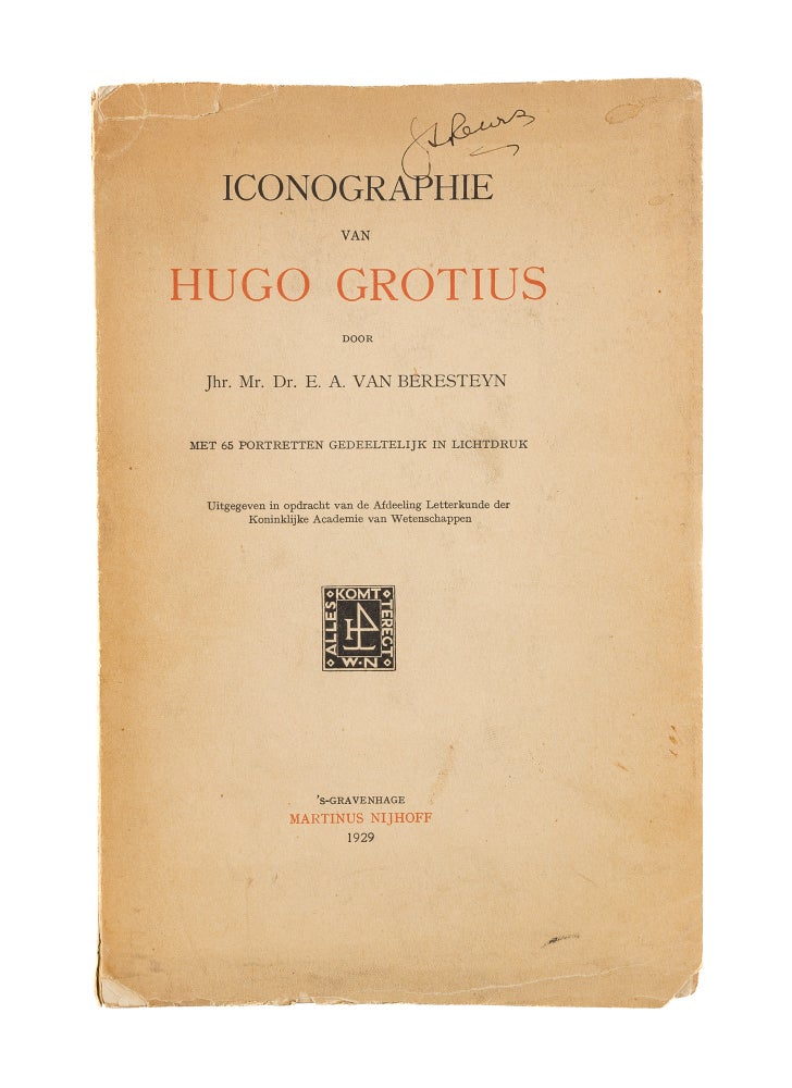 Item #79204 Iconographie van Hugo Grotius. E. A. van Beresteyn.