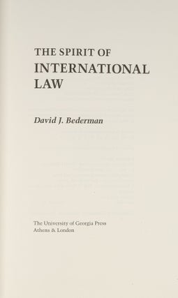 The Spirit of International Law.