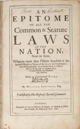 Item #79281 An Epitome of All the Common & Statute Laws of this Nation, Now in. William Sheppard