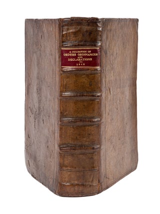 A Collection of All the Publicke Orders, Ordinances and Declarations..