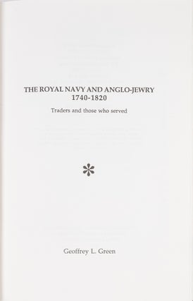 The Royal Navy and Anglo-Jewry, 1740-1820: Traders and Those Who...