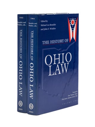 Item #79315 The History of Ohio Law. 2 volumes. in slipcase. Michael Les Benedict, John F. Winkler