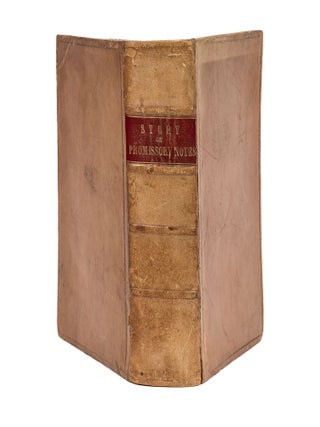 Item #79321 Commentaries on the Law of Promissory Notes, First Edition. Joseph Story, Guivy...