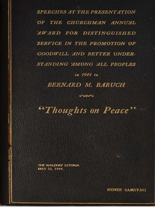 Thoughts on Peace, Inscribed by Bernard Baruch, 1944.