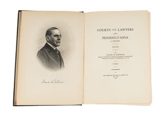 Item #79335 Courts and Lawyers of Pennsylvania A History, 1623-1923. 3 vols. Frank M. Eastman