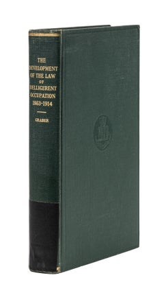Item #79350 The Development of the Law of Belligerent Occupation, 1863-1914:. Doris A. Graber