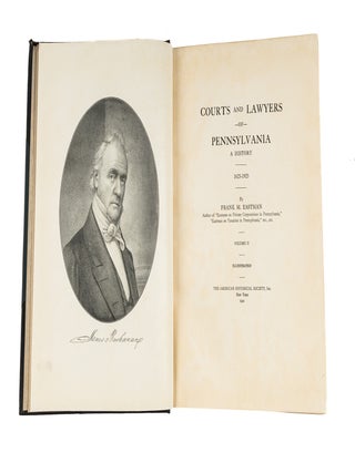 Courts and Lawyers of Pennsylvania A History, 1623-1923, 3 vols.