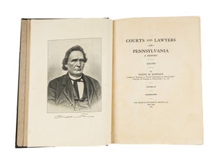 Courts and Lawyers of Pennsylvania A History, 1623-1923, 3 vols.