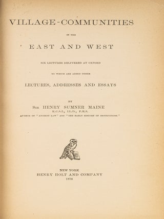 Item #79381 Village Communities in the East and West, Signed Binding. Henry Sumner Maine