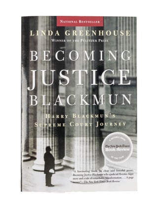 Item #79415 Becoming Justice Blackmun, Signed Copy. Linda Greenhouse