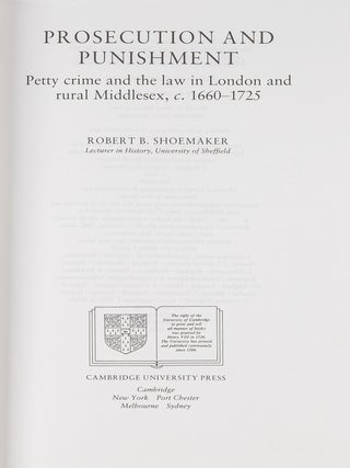 Prosecution and Punishment: Petty Crime and the Law in London and...