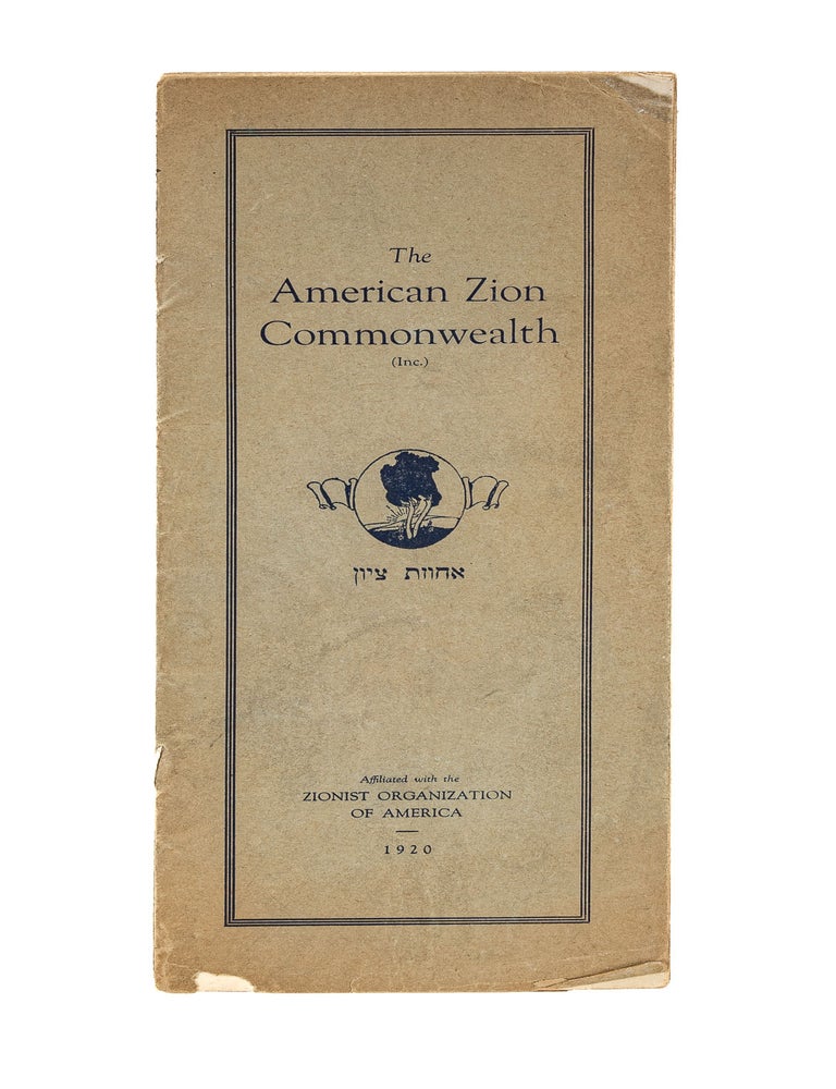 Item #79457 The American Zion Commonwealth (Inc) Affiliated with the Zionist. American Zion Commonwealth.