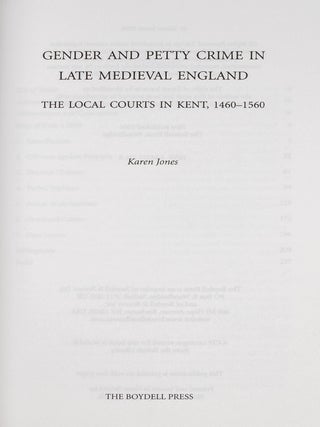 Gender and Petty Crime in Late Medieval England: the Local Courts in..