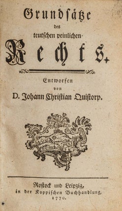 Item #79491 Grundsatze des Teutschen Peinlichen Rechts [Bound With] Abhandlung. Johann Christian...