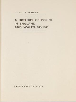 A History of Police in England and Wales, 900-1966.