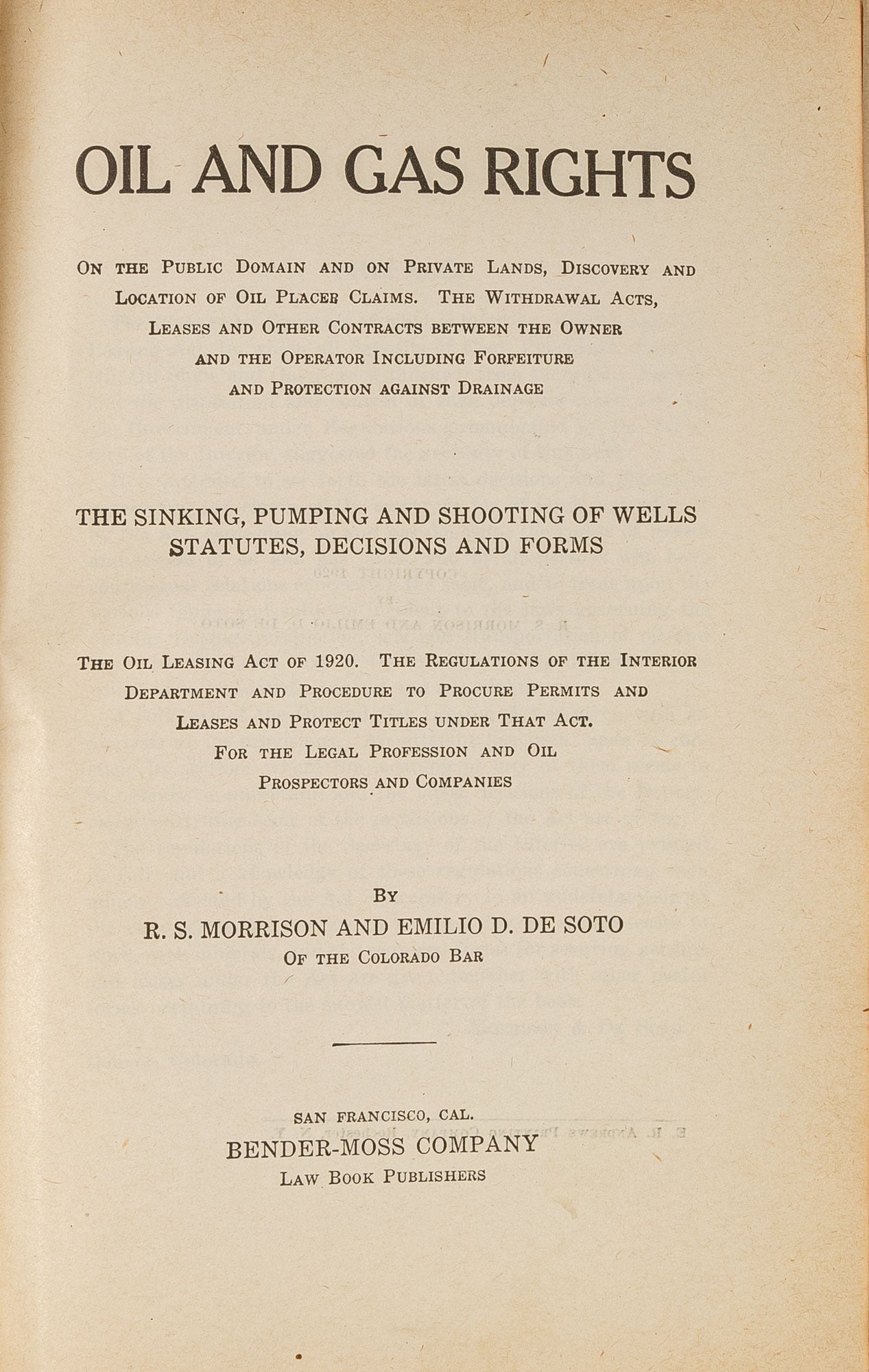 Oil and Gas Rights on the public domain and on private lands,... | R. S ...