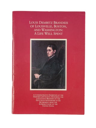 Item #79622 Louis Dembitz Brandeis of Louisville, Boston, And Washington, A Life. Erika S....
