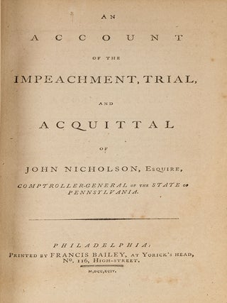 The Pennsylvania State Trials...Francis Hopkinson, and John Nicholson.