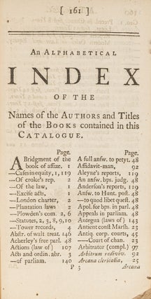 Bibliotheca Legum, Or, A New and Compleat List of all the Common...