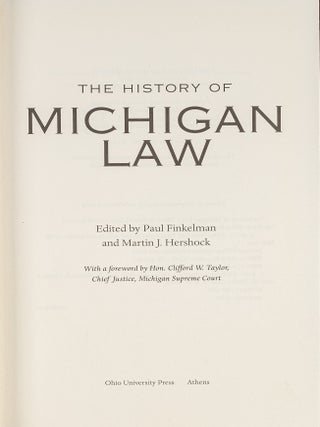 The History of Michigan Law.