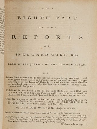 The Reports of Sir Edward Coke in English in Thirteen Parts Complete.
