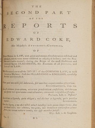 The Reports of Sir Edward Coke in English in Thirteen Parts Complete.