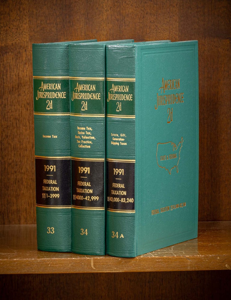 Item #80098 American Jurisprudence 2d. 1991 Federal Taxation Vols. 33-34A, 3 books. Lawyers Cooperative Publishing Co.