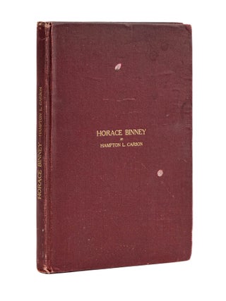 A Sketch of Horace Binney.