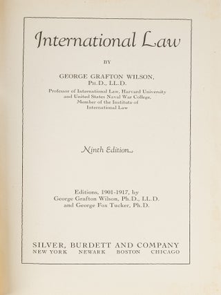 Item #80327 International Law, Caspar Weinberger's Copy. George Grafton Wilson