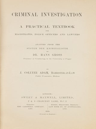 Item #80391 Criminal Investigation: A Practical Textbook for Magistrates. J. Collyer Adam