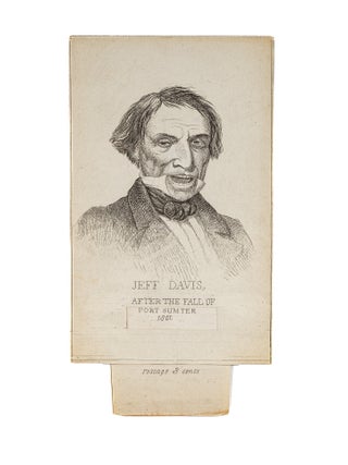 Item #80438 Jeff Davis, After the Fall of Fort Sumter, 1861/ Jeff Davis After. Jefferson Davis,...