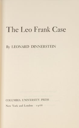 The Leo Frank Case.