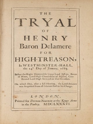 Item #80618 The Tryal of Henry Baron Delamere for High-Treason, In Westminster. Trial, Henry...