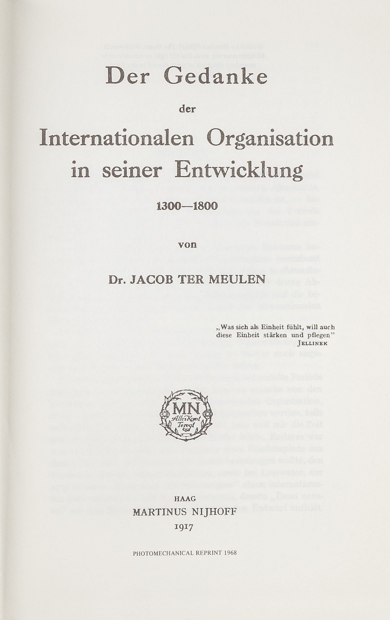 Der Gedanke der Internationalen Organisation in Seiner Entwicklung ...