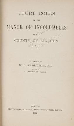 Item #80987 Court Rolls of the Manor of Ingoldmells in the County of Lincoln. W. O Massingberd