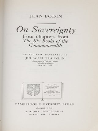 On Sovereignty: Four Chapters from the Six Books of the Commonwealth.