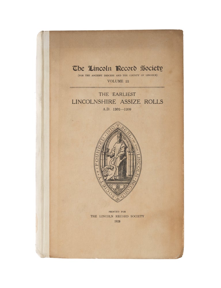 Item #81080 The Earliest Lincolnshire Assize Rolls: A.D. 1202-1209. Doris M. Stenton.