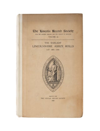 Item #81080 The Earliest Lincolnshire Assize Rolls: A.D. 1202-1209. Doris M. Stenton