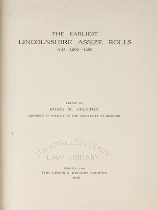 The Earliest Lincolnshire Assize Rolls: A.D. 1202-1209.