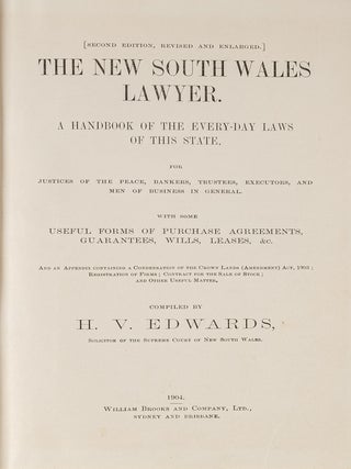 Item #81098 The New South Wales Lawyer: A Handbook of the Every-Day Laws of. H. V Edwards