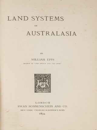 Item #81100 Land Systems of Australasia. William Epps