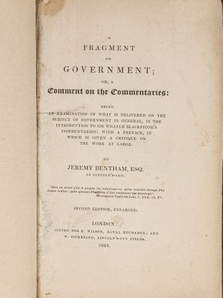 Item #81110 A Fragment on Government, Or, A Comment on the Commentaries, Being. Jeremy Bentham
