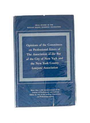 Item #81113 Opinions of the Committees on Professional Ethics of the Association. Association of...