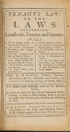 Item #81160 Tenants Law: Or, The Laws Concerning Landlords, Tenants and Farmers. Gent R T