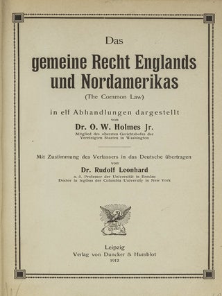 Item #81166 Das Gemeine Recht Englands und Nordamerikas (The Common Law). Oliver Wendell Holmes,...