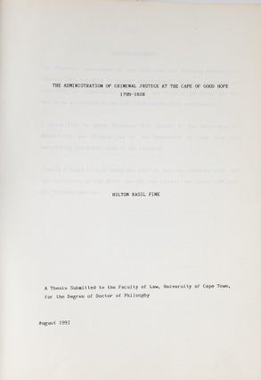 Item #81264 The Administration of Criminal Justice at the Cape of Good Hope. Hilton Basil Fine