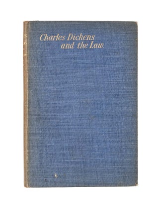 Charles Dickens and the Law.