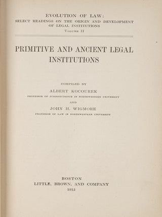 Item #81398 Primitive and Ancient Legal Institutions. Albert Kocourek