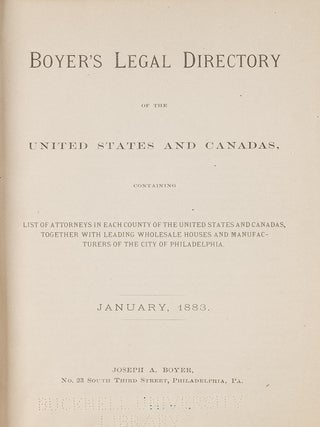 Item #81405 Boyer's Legal Directory: Of the United States and Canadas. Joseph A. Boyer