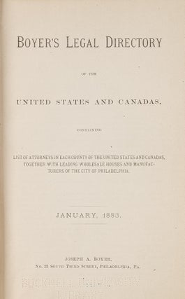 Item #81405 Boyer's Legal Directory: Of the United States and Canadas. Joseph A. Boyer